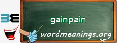 WordMeaning blackboard for gainpain